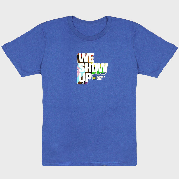 Image 1 of We Show Up T-Shirt