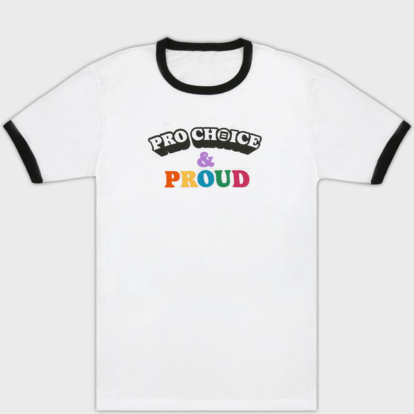 Picture of Pro Choice & Proud Ringer T-Shirt