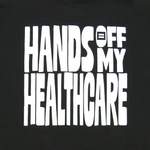 Thumbnail 2 of Hands Off My Healthcare T-Shirt
