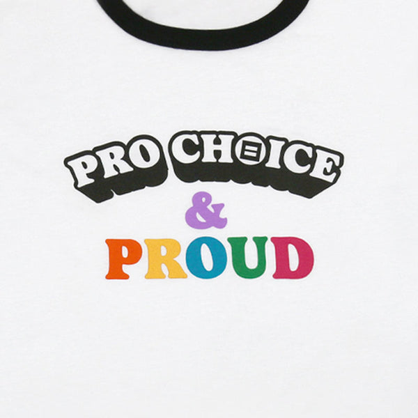 Alternate Picture of Pro Choice & Proud Ringer T-Shirt