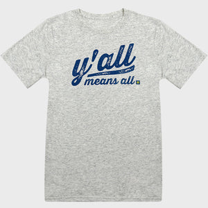 Thumbnail 1 of Y'all Means All Unisex T-Shirt