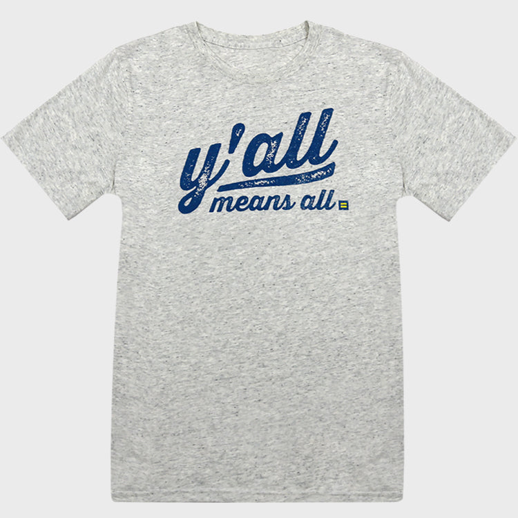 Image 1 of Y'all Means All Unisex T-Shirt