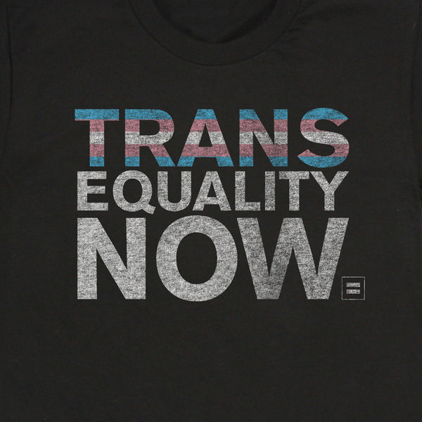 Alternate Picture of Trans Equality Now T-Shirt