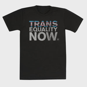 Thumbnail 1 of Trans Equality Now T-Shirt