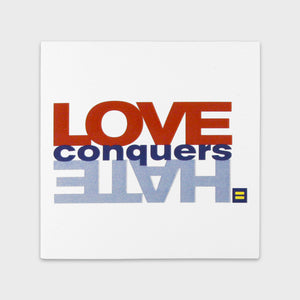 Thumbnail 1 of Love Conquers Hate® Car Magnet