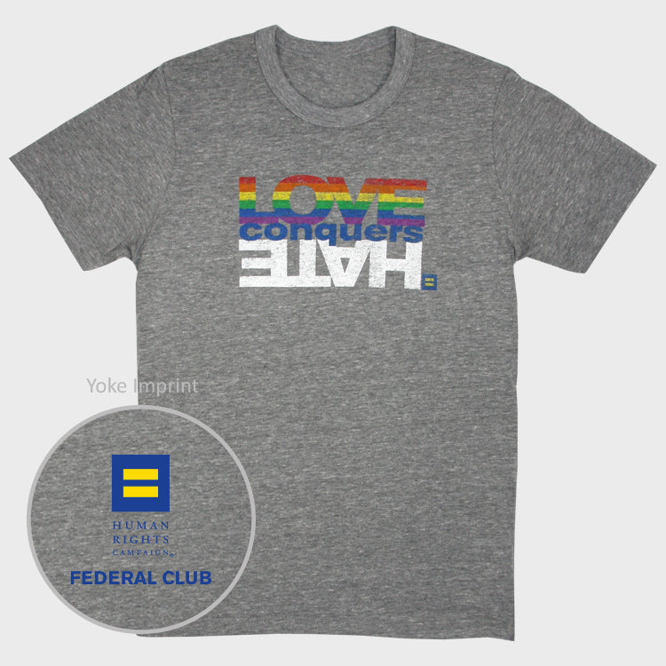 Image 1 of Rainbow Love Conquers Hate T-Shirt Federal Club Version