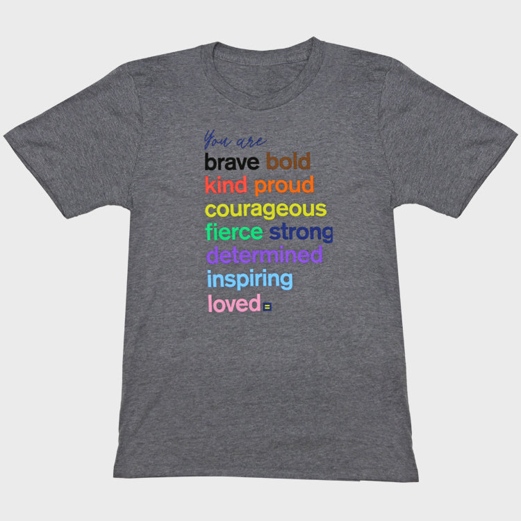 Image 1 of You Are T-Shirt