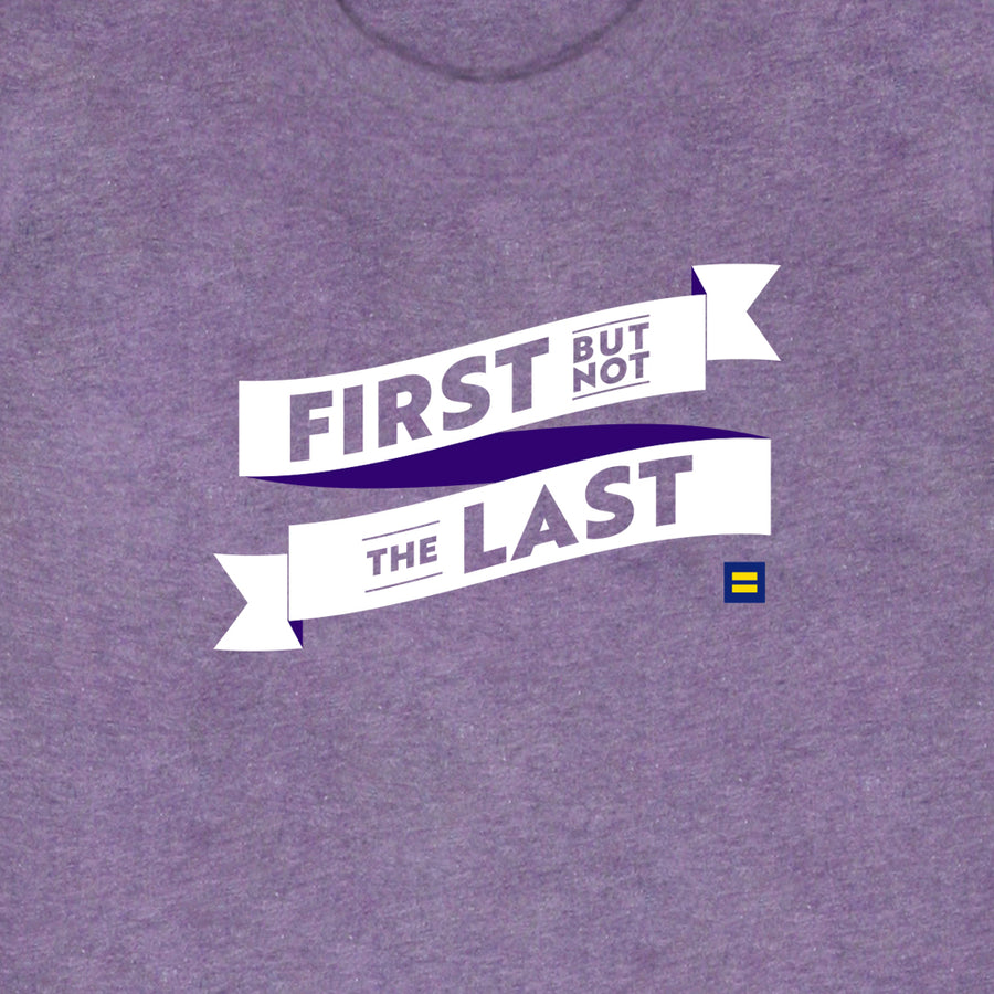 Image 2 of First but Not the Last T-Shirt