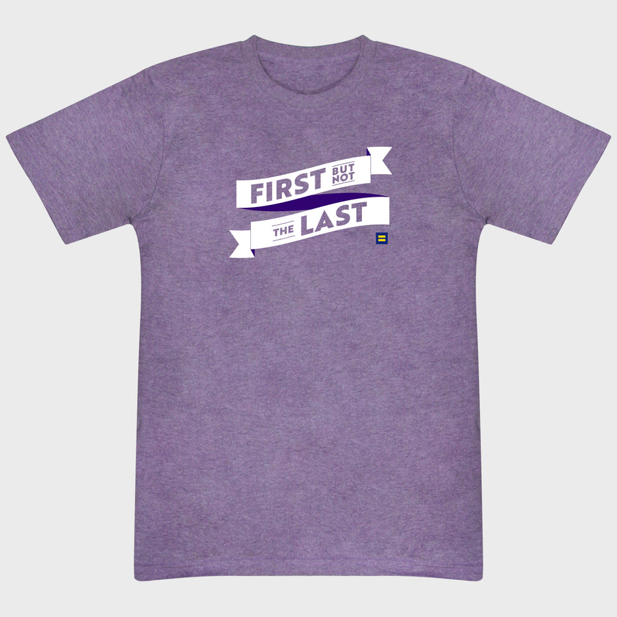 Image 1 of First but Not the Last T-Shirt