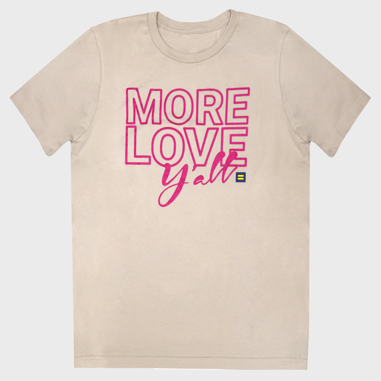 Image 1 of More Love Y'all T-Shirt