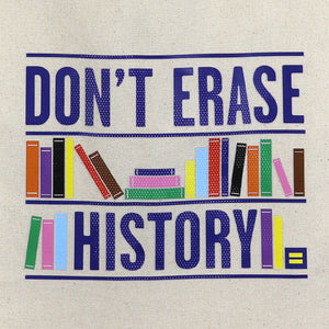 Thumbnail 2 of Don't Erase History Tote Bag