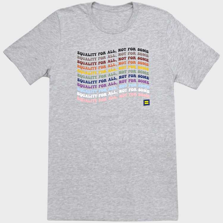 Image 1 of Equality For All, Not For Some T-Shirt