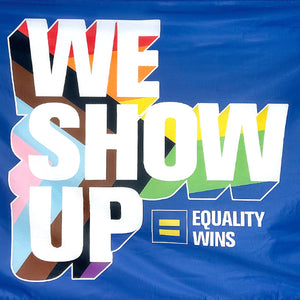 Thumbnail 2 of We Show Up House Flag