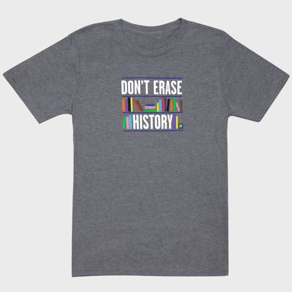 Picture of Don't Erase History T-Shirt