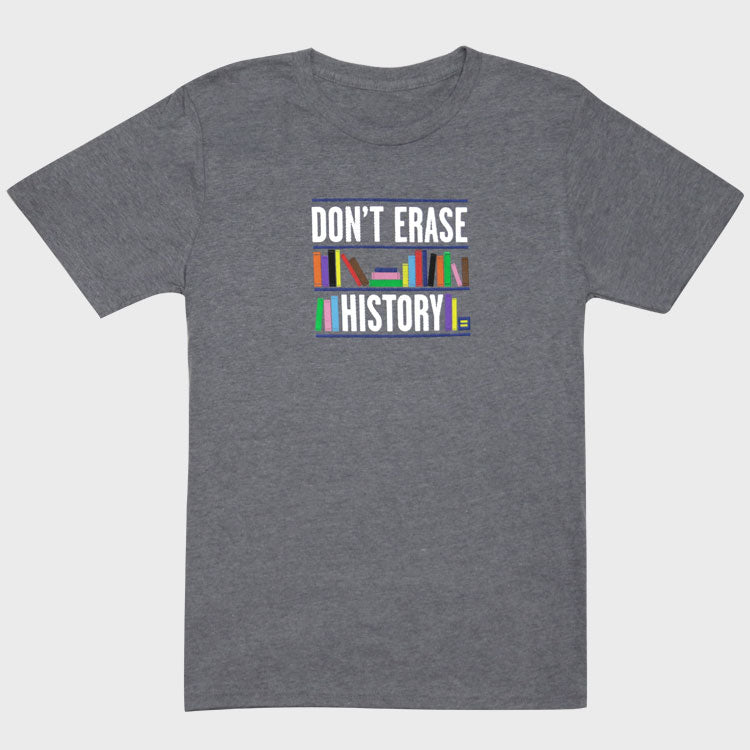 Image 1 of Don't Erase History T-Shirt