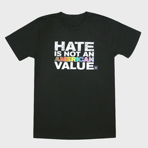 Thumbnail 1 of Hate Is Not An American Value T-Shirt
