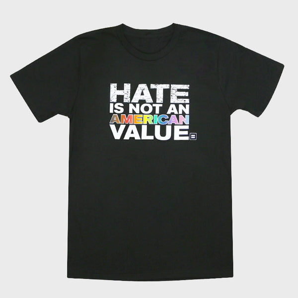 Picture of Hate Is Not An American Value T-Shirt