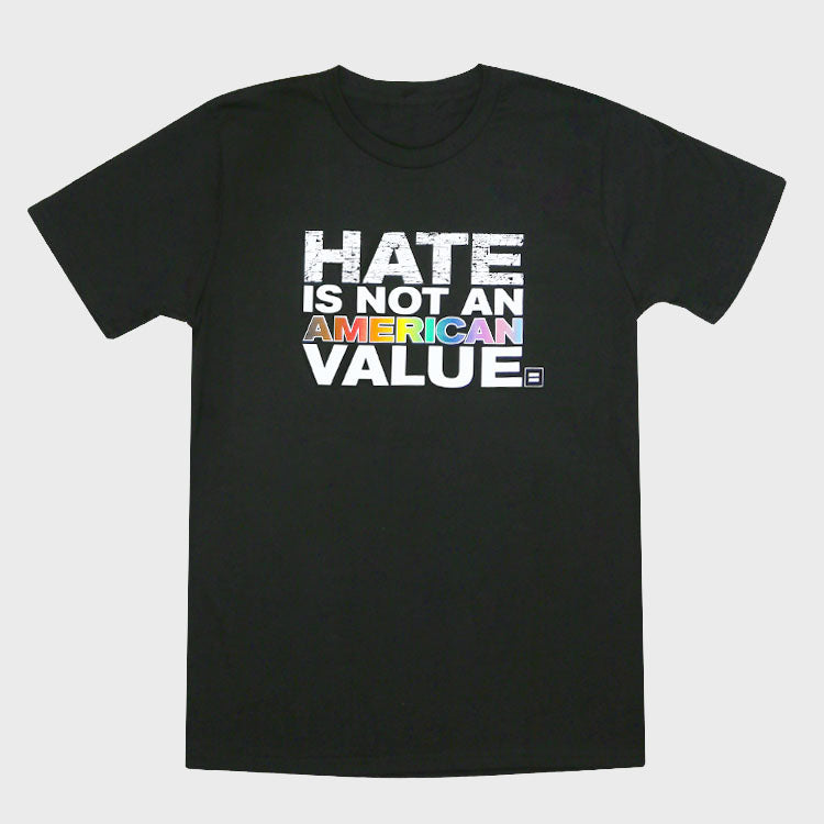 Image 1 of Hate Is Not An American Value T-Shirt