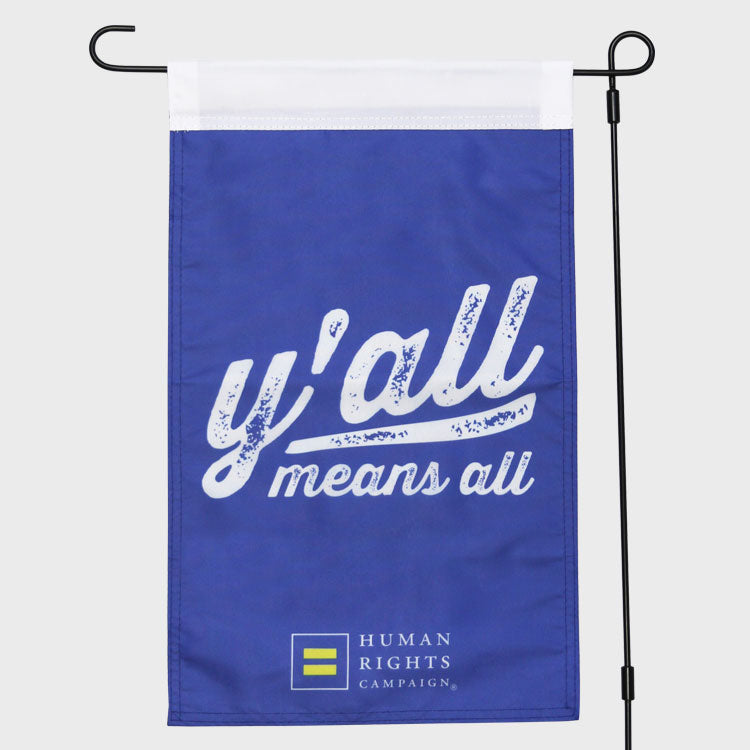 Image 1 of Y'all Means All Garden Flag