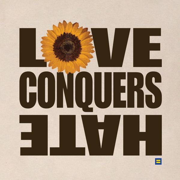 Alternate Picture of Love Conquers Hate Sunflower T-shirt