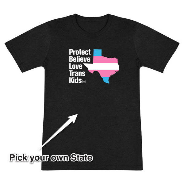Picture of Protect Believe Love Trans Kids State T-Shirt