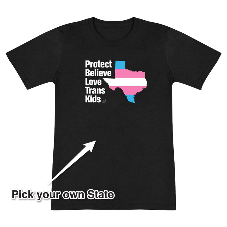 Featured Image of Protect Believe Love Trans Kids State T-Shirt