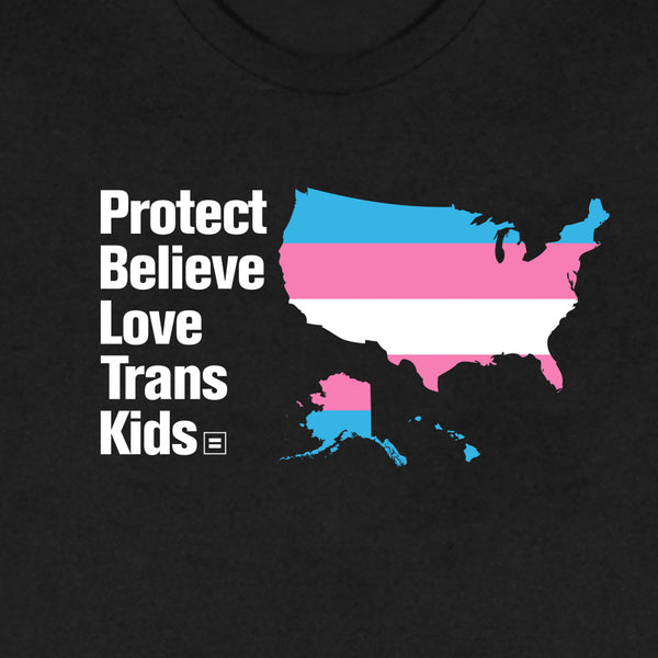 Alternate Picture of Protect Believe Love Trans Kids State T-Shirt
