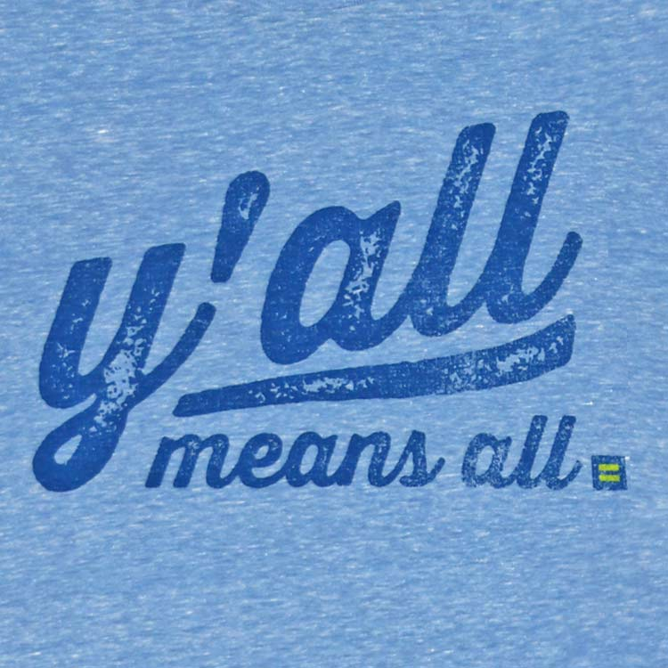 Y'all Means All Unisex T-Shirt