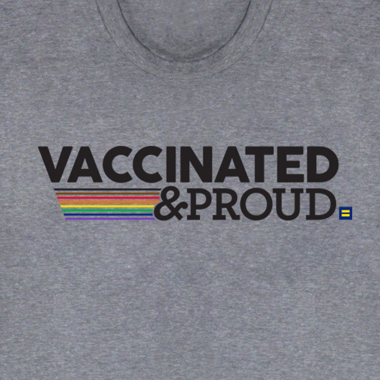 Vaccinated & Proud T-Shirt