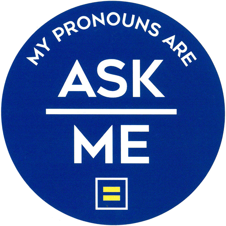 My Pronouns Are Sticker