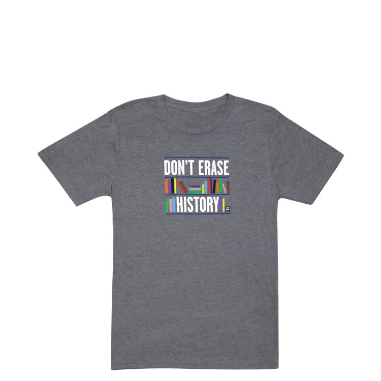 Don't Erase History T-shirt