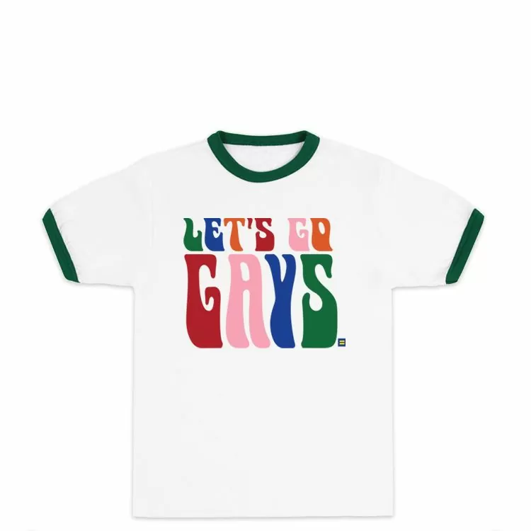 Let s Go Gays Ringer T shirt